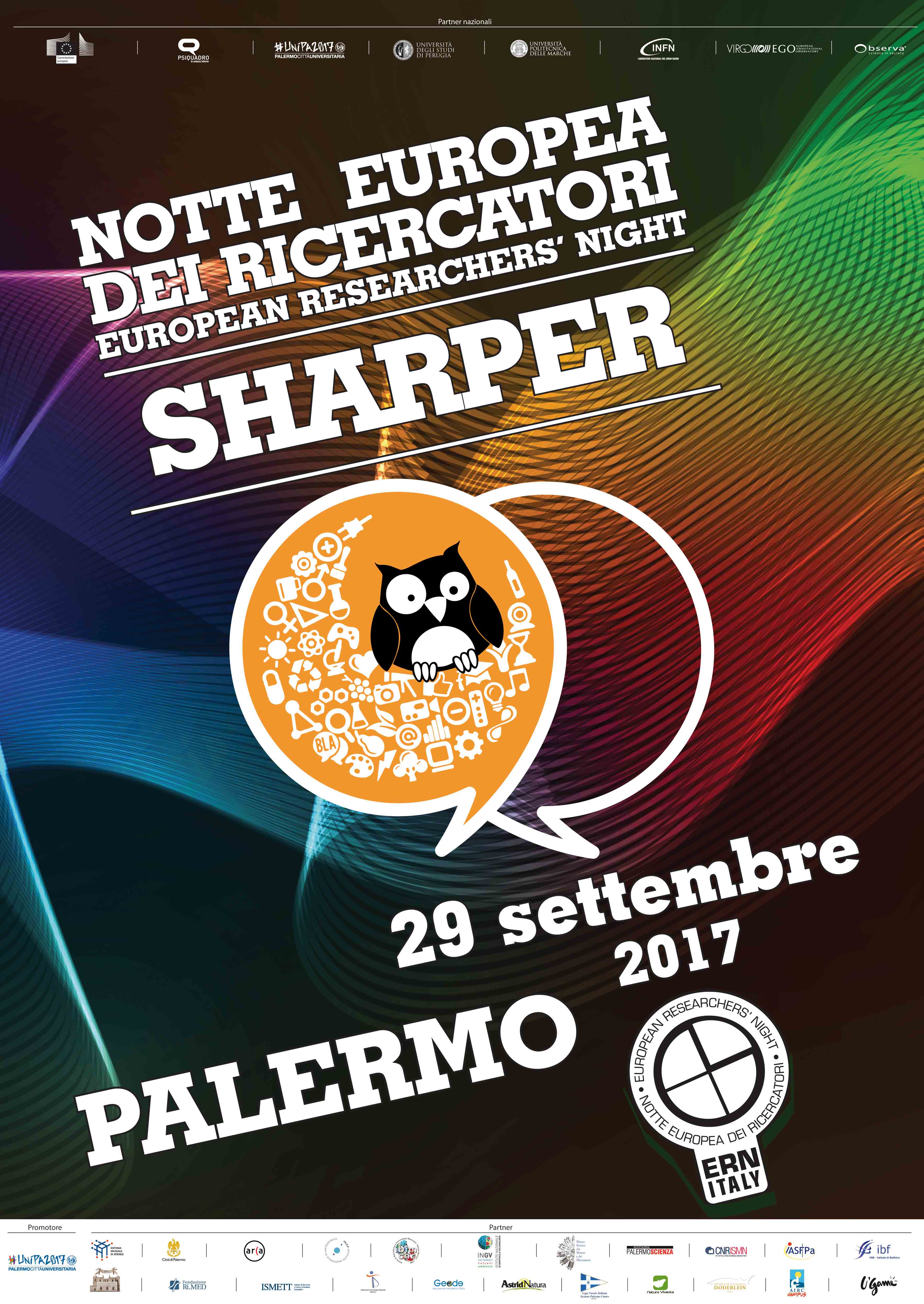 La Notte Europea dei Ricercatori -“SHARPER – Sharing Researchers’ for Engagement and Responsibility”.