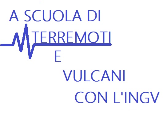 A scuola di terremoti e vulcani con l’INGV