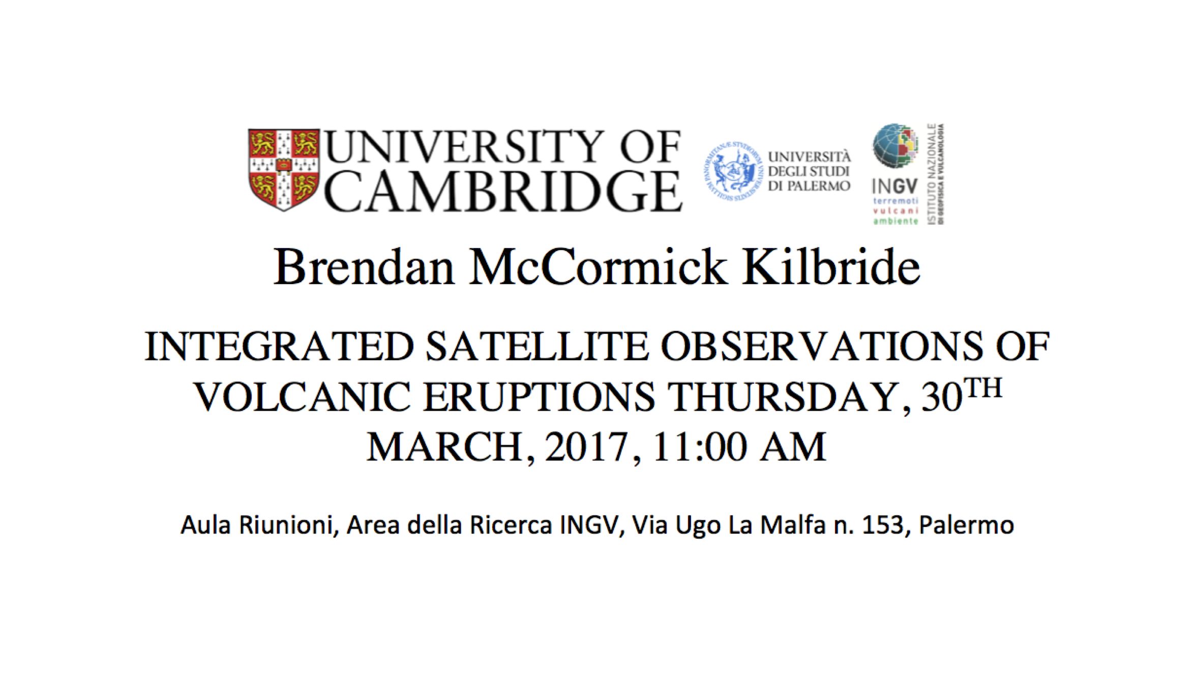 (Italiano) Seminario: Integrated Satellite Observations of volcanic eruptions
